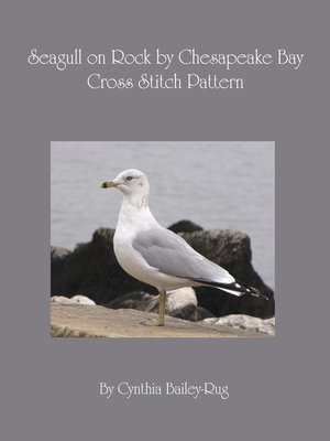 cover image of Seagull on Rock by Chesapeake Bay Cross Stitch Pattern